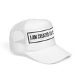 Load image into Gallery viewer, Embroidered Foam Trucker Hat - I AM CREATED TO CREATE