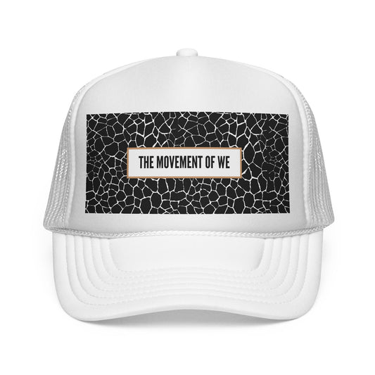 The Movement of We | Trucker Hat
