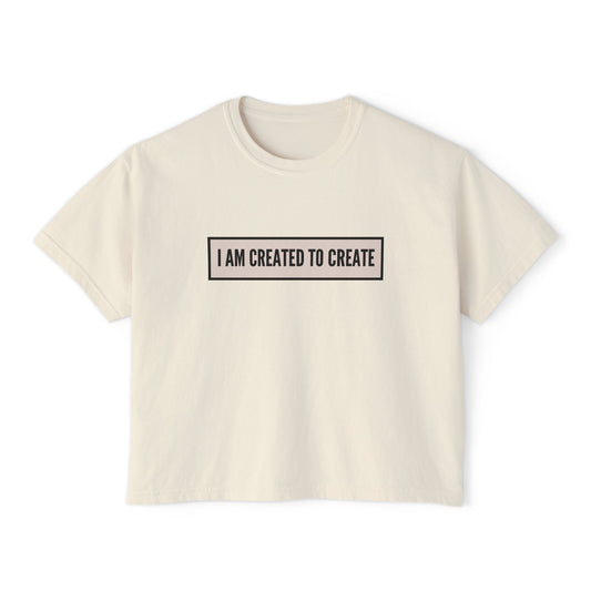 Created to Create |  Boxy Tee