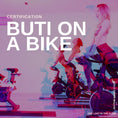 Load image into Gallery viewer, Buti® on a Bike Certification
